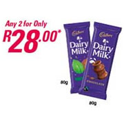 Any 2 Cadbury's Dairy Milk For R28.00 Any 2 Cadbury's Dairy Milk For R28.00